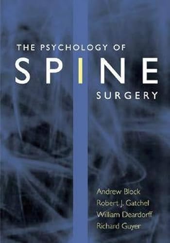 The Psychology of Spine Surgery