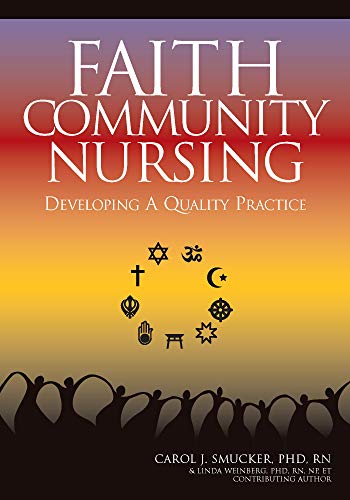 Faith Community Nursing: Developing a Quality Practice (American Nurses Association)