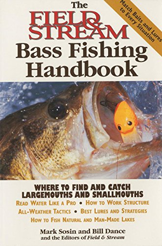 The Field & Stream Bass Fishing Handbook (Field & Stream Hunting and Fishing Library)
