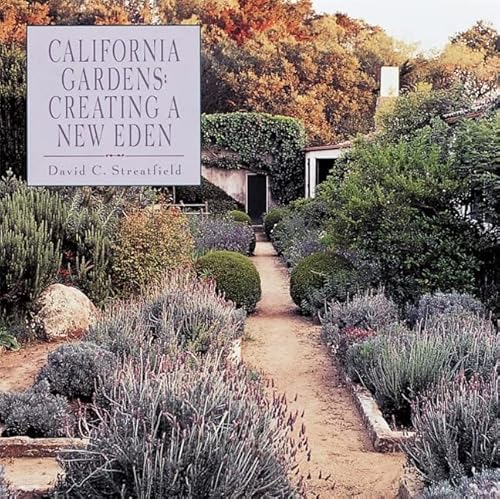 California Gardens: Creating a New Eden