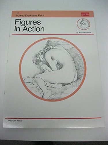 Drawing Figures in Action (How to Draw and Paint/Art Instruction Program)