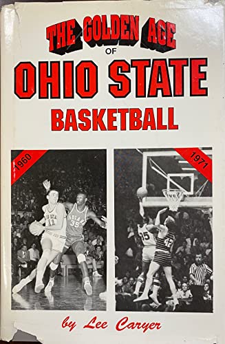 Golden Age of Ohio State Basketball