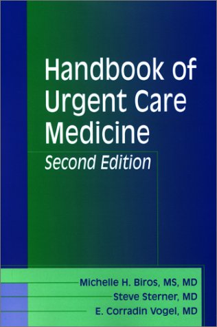 Handbook of Urgent Care Medicine (The Secrets Series)