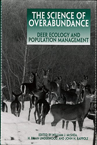 The Science of Overabundance: Deer Ecology and Population Management