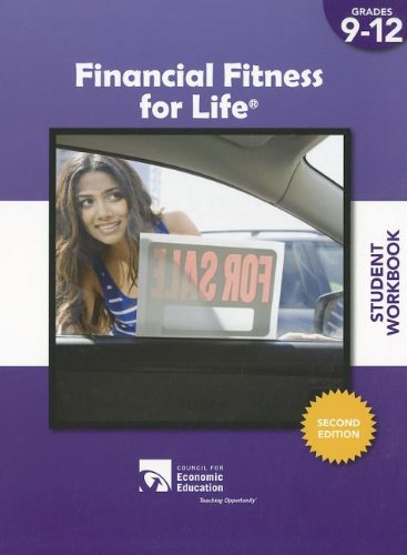 Financial Fitness for Life Student Workbook, Grades 9-12