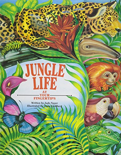 Jungle Life (At Your Fingertips Series)