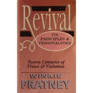 Revival: Its Principles and Personalities