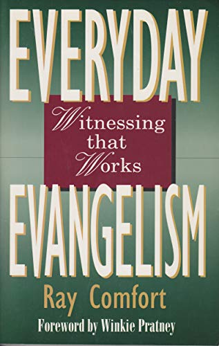 Everyday Evangelism: Witnessing That Works
