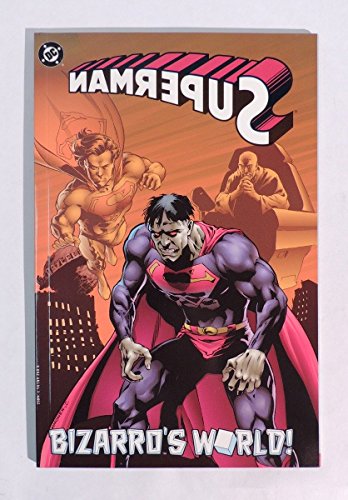 Superman: Bizarro's World (DC Comics)