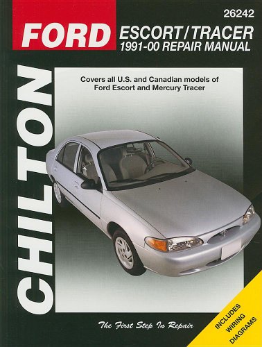 Chilton's Ford Escort/Tracer 1991-00 Repair Manual (Chilton's Total Car Care)