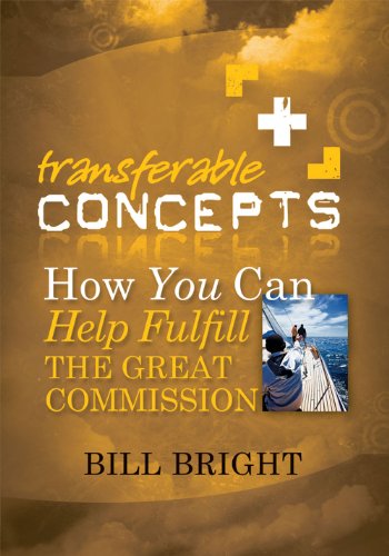 How You Can Help Fulfill the Great Commission (Transferable Concepts)
