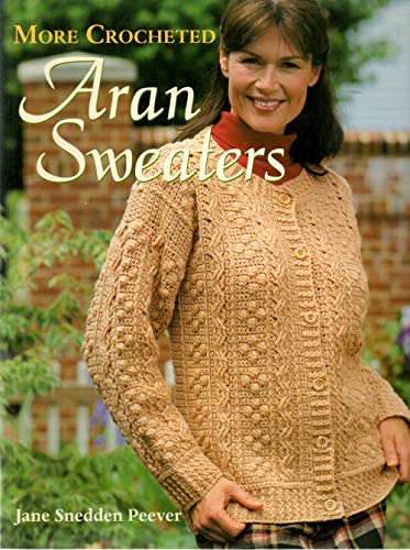 More Crocheted Aran Sweaters