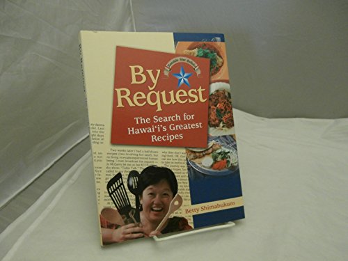 By Request: The Search for Hawaii's Greatest Recipes
