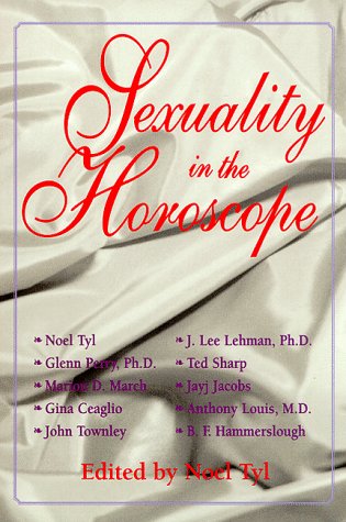 Sexuality in the Horoscope (Llewellyn's New World Astrology Series)