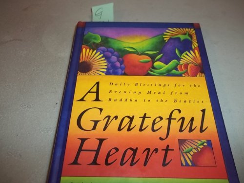 A Grateful Heart