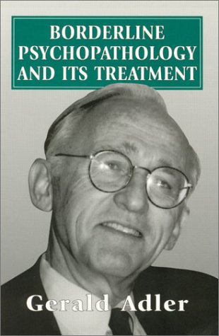 Borderline Psychopathology & Its Treatment (Master Work)
