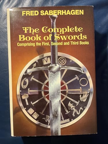 The Complete Book of Swords (Omnibus, Volumes 1, 2, 3)