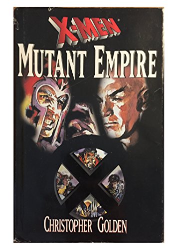 Cover of Mutant empire by Christopher Golden, hardcover Book