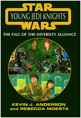 The Fall of the Diversity Alliance (Star Wars Young Jedi Knights, Volume 6)