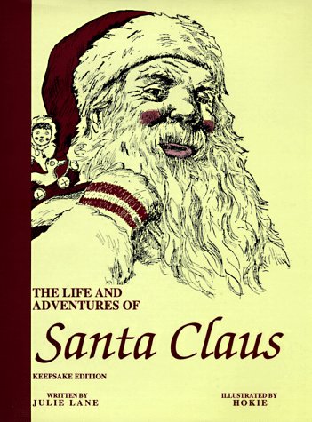 Life and Adventures of Santa Claus, Keepsake Edition