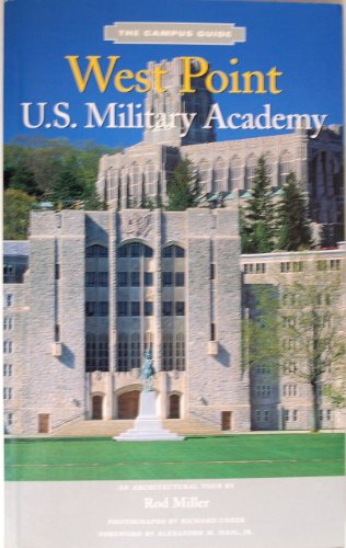 The Campus Guides: West Point U.S. Military Academy : An architectural Tour