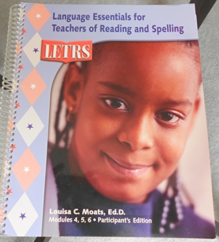 LETRS: Language Essentials for Teachers of Reading and Spelling (Book Two - Modules 4, 5, 6, Vocabulary, Fluency, and Comprehension)