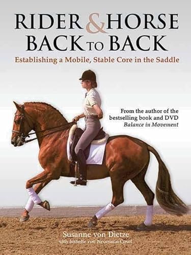 Rider & Horse Back to Back: Establishing a Mobile, Stable Core in the Saddle