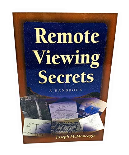 Remote Viewing Secrets: A Handbook