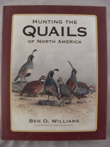 Hunting the Quails of North America