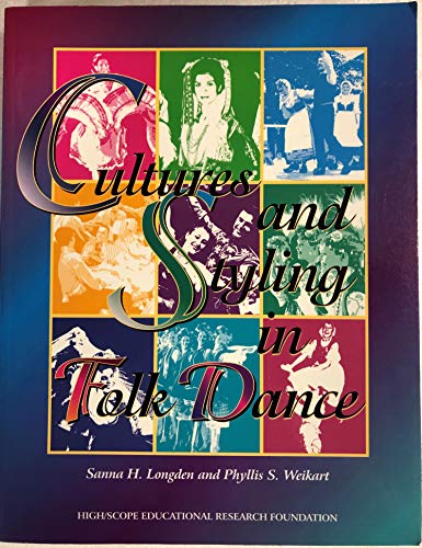 Cultures and Styling in Folk Dance