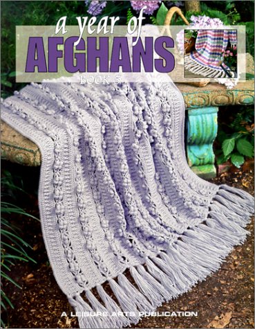 A Year of Afghans: Book 5