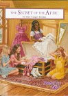 The Secret of the Attic (Magic Attic Club)