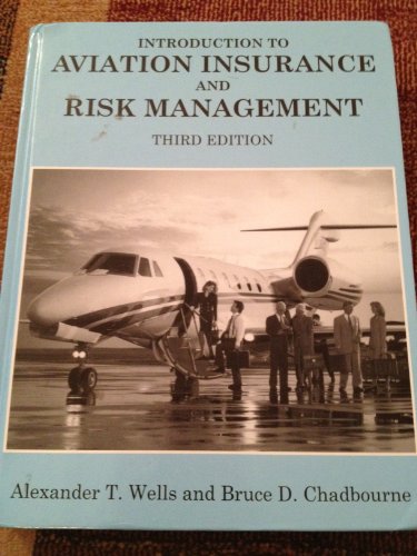 Introduction to Aviation Insurance and Risk Management