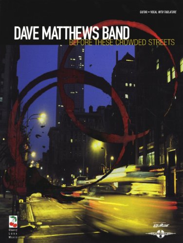 Dave Matthews Band - Before These Crowded Streets
