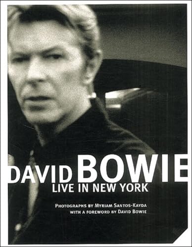 David Bowie: Live In New York