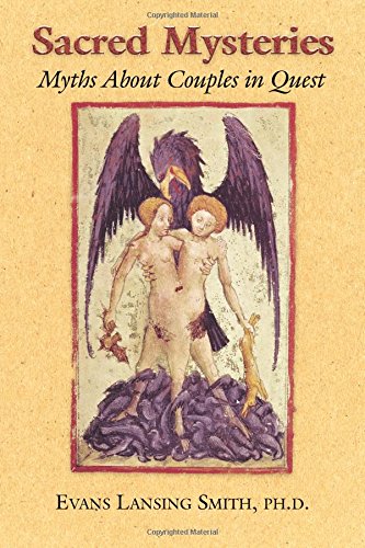 Sacred Mysteries: Myths About Couples in Quest
