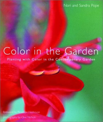 Color in the Garden: Planting With Color in the Contemporary Garden