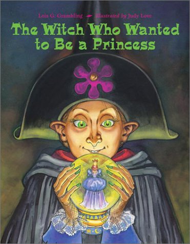 Witch Who Wanted to Be Princess