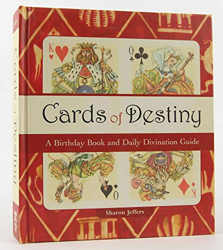 Cards of Destiny: A Birthday Book and Daily Divination Guide