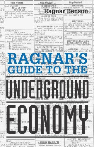 Ragnar's Guide To The Underground Economy