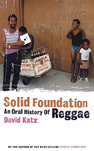 Solid Foundation: An Oral History of Reggae