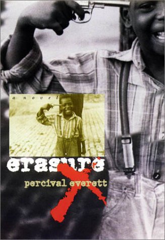 Erasure: A Novel