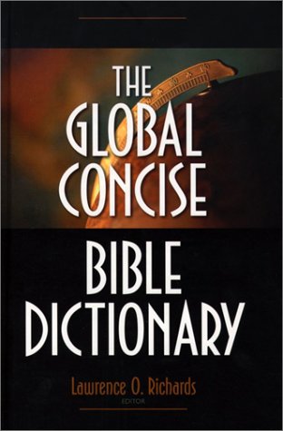 The Global Concise Bible Dictionary