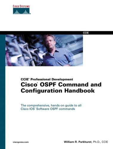 Cisco Ospf Command and Configuration Handbook (Ccie Professional Development)