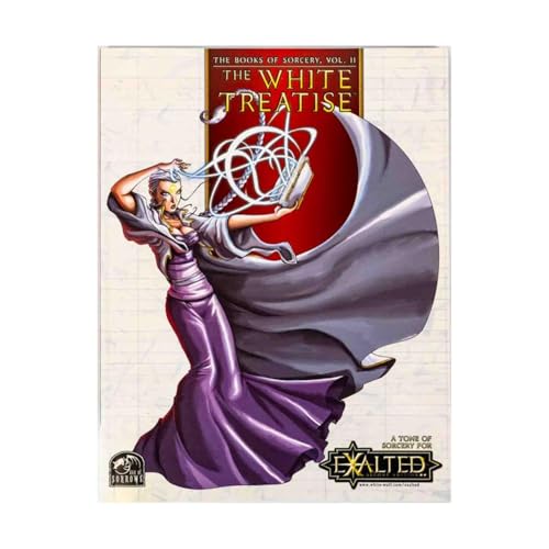 The White Treatise and The Black Treatise (The Books of Sorcery, Vol. 2)