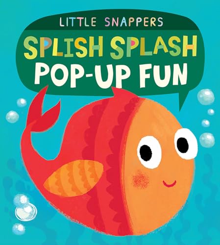 Splish Splash Pop-up Fun (Little Snappers)