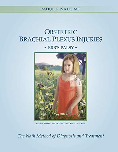 Obstetric Brachial Plexus Injuries: Erb's Palsy