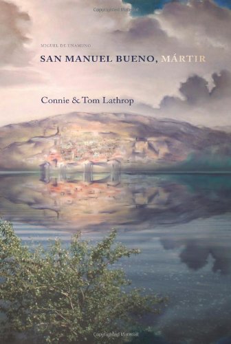 San Manuel Bueno, Martir (European Masterpieces Cervantes & Co. Spanish Classics)