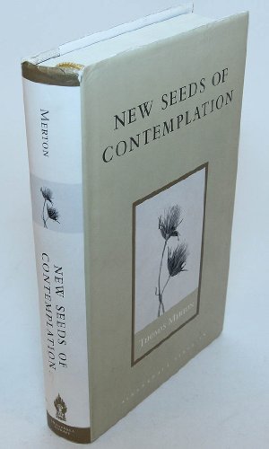 New Seeds of Contemplation (Shambhala Library)