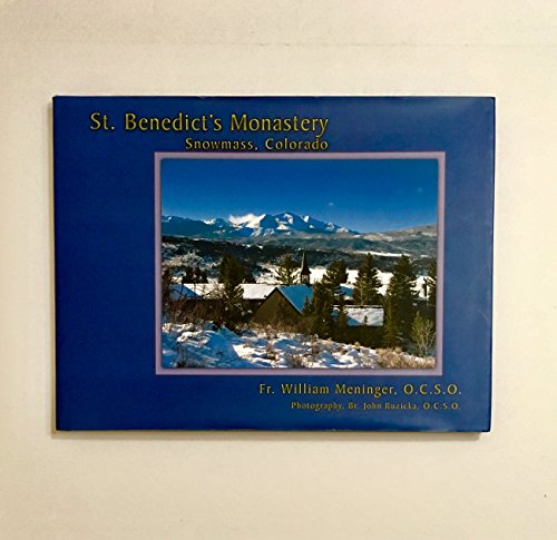 St. Benedict's Monastery: Snowmass, Colorado